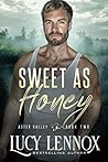 Sweet as Honey by Lucy Lennox