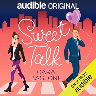 Sweet Talk by Cara Bastone