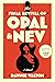 The Final Revival of Opal & Nev by Dawnie Walton