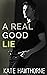 A Real Good Lie (Two Truths and a Lie #1)