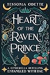 Heart of the Raven Prince by Tessonja Odette