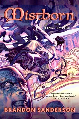 The Final Empire (Mistborn, #1)