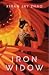 Iron Widow (Iron Widow, #1) by Xiran Jay Zhao