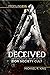 Deceived by Michael R King