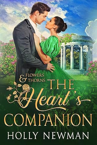 The Heart's Companion by Holly Newman