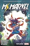 Magnificent Ms. Marvel, Vol. 3: Outlawed