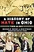 A History of Hate in Ohio by Michael E. Brooks