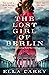 The Lost Girl of Berlin (Daughters of New York, #2)