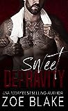 Sweet Depravity (Ruthless Obsession #2)