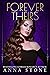 Forever Theirs (Mistress, #3)