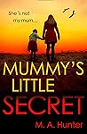 Mummy’s Little Secret