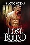 Lost and Bound (Mismatched Mates, #4)