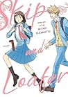 Skip and Loafer, Vol. 1 by Misaki Takamatsu