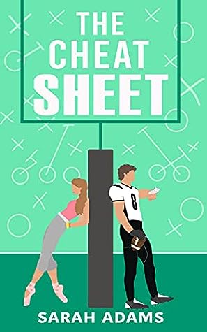 The Cheat Sheet (The Cheat Sheet, #1)