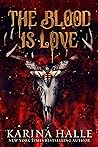 The Blood is Love (Dark Eyes, #2)