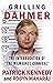 GRILLING DAHMER: The Interr...