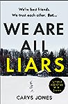 We Are All Liars by Carys  Jones