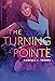 The Turning Pointe