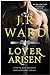 Lover Arisen by J.R. Ward