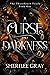 A Curse in Darkness (The Thornheart Trials #1)