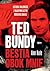 Ted Bundy. Bestia obok mnie. Historia znajomości z najsłynniejszym mordercą świata