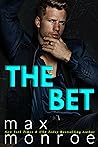 The Bet by Max Monroe