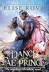 A Dance with the Fae Prince by Elise Kova