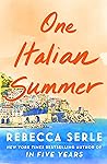 One Italian Summer by Rebecca Serle