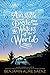 Aristotle and Dante Dive into the Waters of the World by Benjamin Alire Sáenz