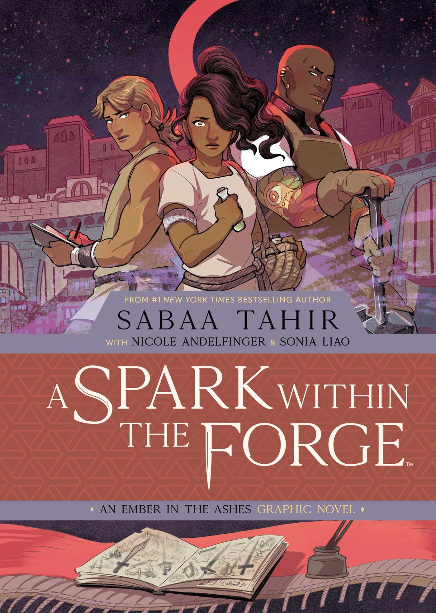 A Spark Within the Forge by Sabaa Tahir