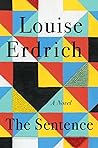 The Sentence by Louise Erdrich