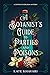 A Botanist's Guide to Parties and Poisons (Saffron Everleigh Mystery #1) by Kate Khavari