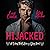 Hijacked (Licking Thicket: Horn of Glory #1)