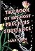 The Book of the Most Precious Substance by Sara Gran