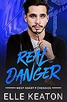 Real Danger by Elle Keaton