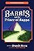 Barris and The Prince of Rappa (The Barris Books Book 1)