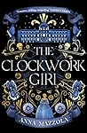 The Clockwork Girl by Anna Mazzola