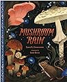 Mushroom Rain by Laura K. Zimmermann