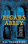 Begars Abbey by V.L. Valentine