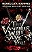 The Vampires Will Save You (Pandemic Monsters #1)