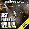 Lost Planet Homicide by Larry Correia