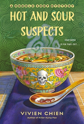 Hot and Sour Suspects by Vivien Chien