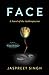 Face: A Novel of the Anthro...