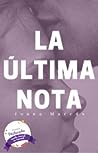 La última nota (Canciones para ella, #1)