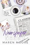 The Newspaper Nanny by Maren Moore