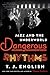 Dangerous Rhythms: Jazz and the Underworld