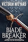 Blade Breaker (Realm Breaker, #2)