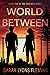 World Between (Cascadia, #2)