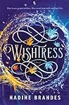 Wishtress by Nadine Brandes