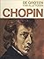 Chopin (De Groten van alle tijden)